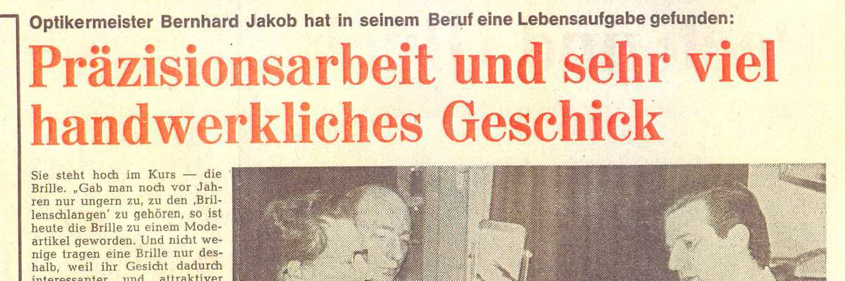 Optiker Jacob GmbH - Gründung durch Bernhard und Brigitt Jacob